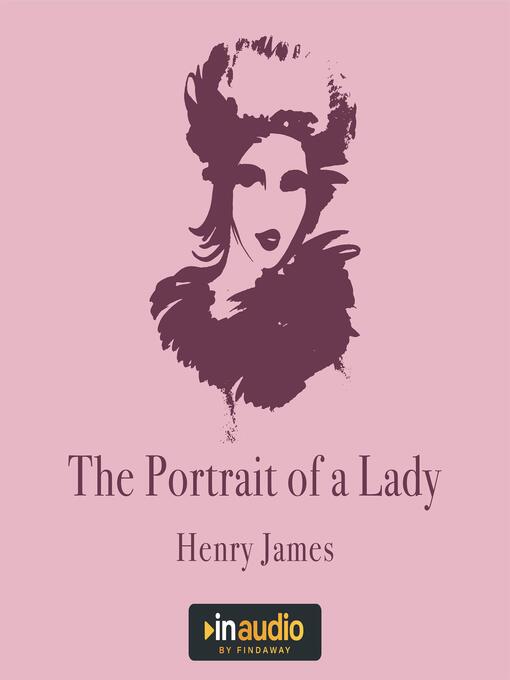 Title details for The Portrait of a Lady by Henry James - Wait list